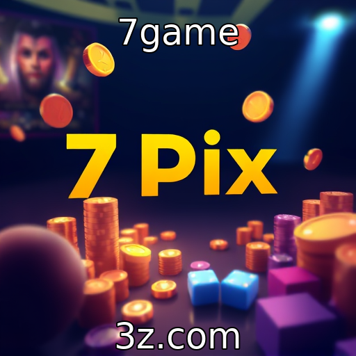 7game : Novos métodos de pagamento e o impacto do Pix no iGaming