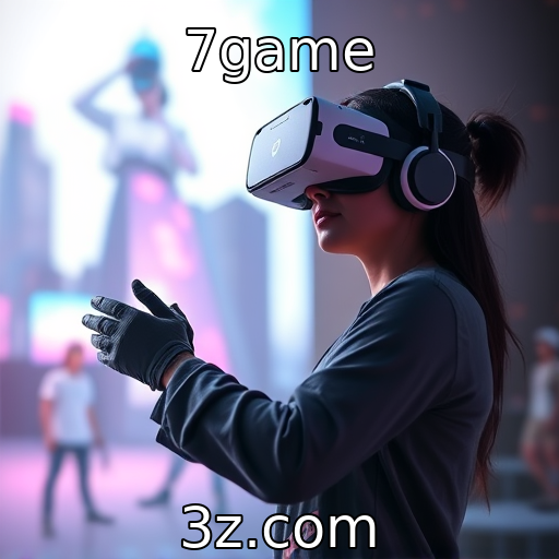 7game : Evolução das tecnologias de realidade virtual